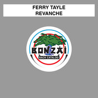 Revanche - Ferry Tayle & Scylla & Karybde