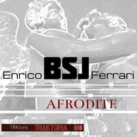 Afrodite - Enrico BSJ Ferrari