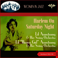 Happy Today, Sad Tomorrow - Lil Armstrong & Her Swing Orchestra