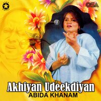 Sun Charkhe Di Mithi Mithi - Abida Khanam