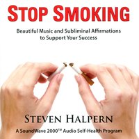 Stop Smoking, Pt. 8 - Steven Halpern