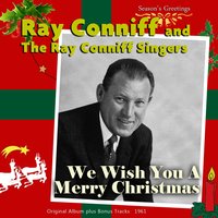 Ring Christmas Bells - Ray Conniff and The Ray Conniff Singers