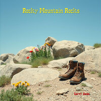 Rocky Mountain Rocks - Larry Jones