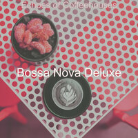 Vintage Ambience for Oat Milk Lattes - Bossa Nova Deluxe