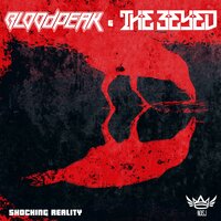 Shocking Reality - The 3Eyed & Bloodpeak