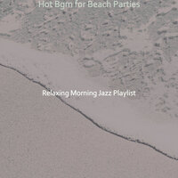 Marvellous Summer 2021 - Relaxing Morning Jazz Playlist