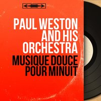 Nice Work If You Can Get It - Paul Weston and His Orchestra & Джордж Гершвин