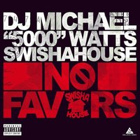Flippin' in My Ride - DJ Michael "5000" Watts & GT Garza & Meskin Ke & Aron