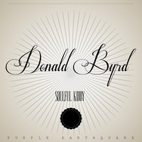 Softly, as in a Morning Sunrise - Donald Byrd & Elvin Jones & Paul Chambers