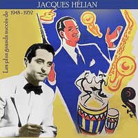 Monsieur Le Consul À Curityba - Jacques Helian Orchestra & Jean Marco & Lola Kenny & Tony