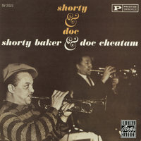 Good Queen Bess - Shorty Baker & Doc Cheatham