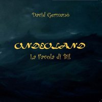 Ondeoland - David Germanò