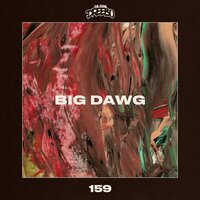 Big Dawg - Dreebo