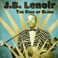 Fine Girls - J.B. Lenoir