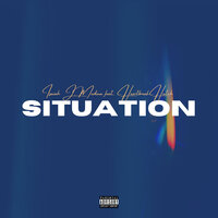 Situation - Isaiah J. Medina & Heartbreak Hutch