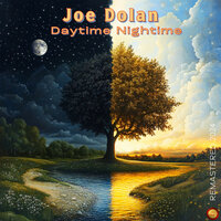 Daytime Nightime - Joe Dolan