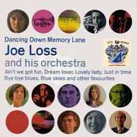 Blue Skies - Joe Loss
