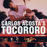 Sonata Oriental (Son Con Ton) - Carlos Acosta's Tocororo Band & Miguel Núnez