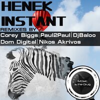 Instant - Henek & Corey Biggs