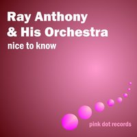 How Do You Speak to an Angel? - Ray Anthony And His Orchestra