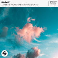 Takes Me Higher - Sagan & Natalie Gioia