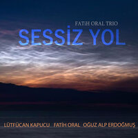 Uykusuz Gece - Fatih Oral Trio & Lütfü Can Kapucu & Fatih Oral