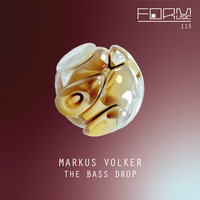 The Bass Drop - Markus Volker