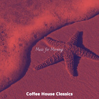 Wondrous Ambience for Holidays - Coffee House Classics