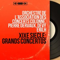 Concerto pour piano in A Minor, Op. 16: III. Allegro moderato molto e marcato - Pierre Dervaux & Orchestre de l'Association des Concerts Colonne & Raymond Trouard & Эдвард Григ