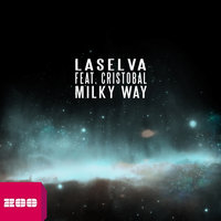 Milky Way - LaSelva & Cristobal