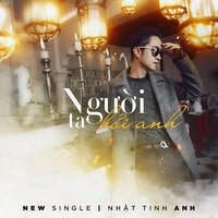 Người tôi thầm yêu 1 - Nhật Tinh Anh