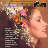 Nacao - Clara Nunes & João Bosco