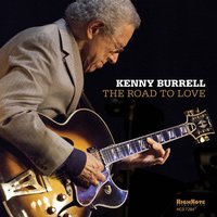 Single Petal of a Rose - Kenny Burrell