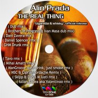 The real thing ''cigarette & whisky" - Alin Prada & Tavo