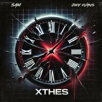 XTHES - SAM & Joey Evans