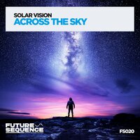 Across the Sky - Solar Vision