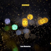 Love Memories - Hammad
