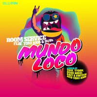 Antonio Loco - Room Service (DE) & Toni Rios & DüVa