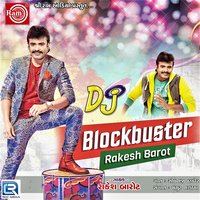 Vage Vage Ho Raj Dhol Vage - Rakesh Barot