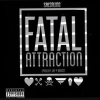Fatal Attraction - Salsalino