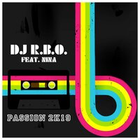 Passion - DJ R.B.O. & Nina