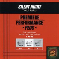Silent Night (Key-E-Gb-Premiere Performance Plus) - Twila Paris & Франц Грубер