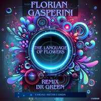 The Language of Flowers - Florian Gasperini