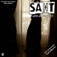 I Am a Perfect - Sant