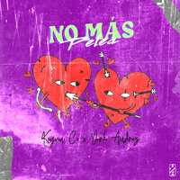 No Más Pelea - York Andrez & Keyvin Ce