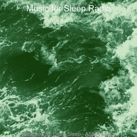 Music with Ocean Sounds Soundtrack for Lucid Dreams - Music for Sleep Radio