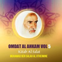 Omdat Al Ahkam, Pt.2 - Muhamad Ben Salah Al Otheimine