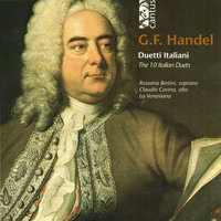 Langue, geme, HWV 188 - Claudio Cavina & Rossana Bertini & La Venexiana & Георг Фридрих Гендель