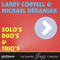 Bolero - Larry Coryell & Michael Urbaniak