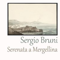 Serenata a Mergellina - Sergio Bruni